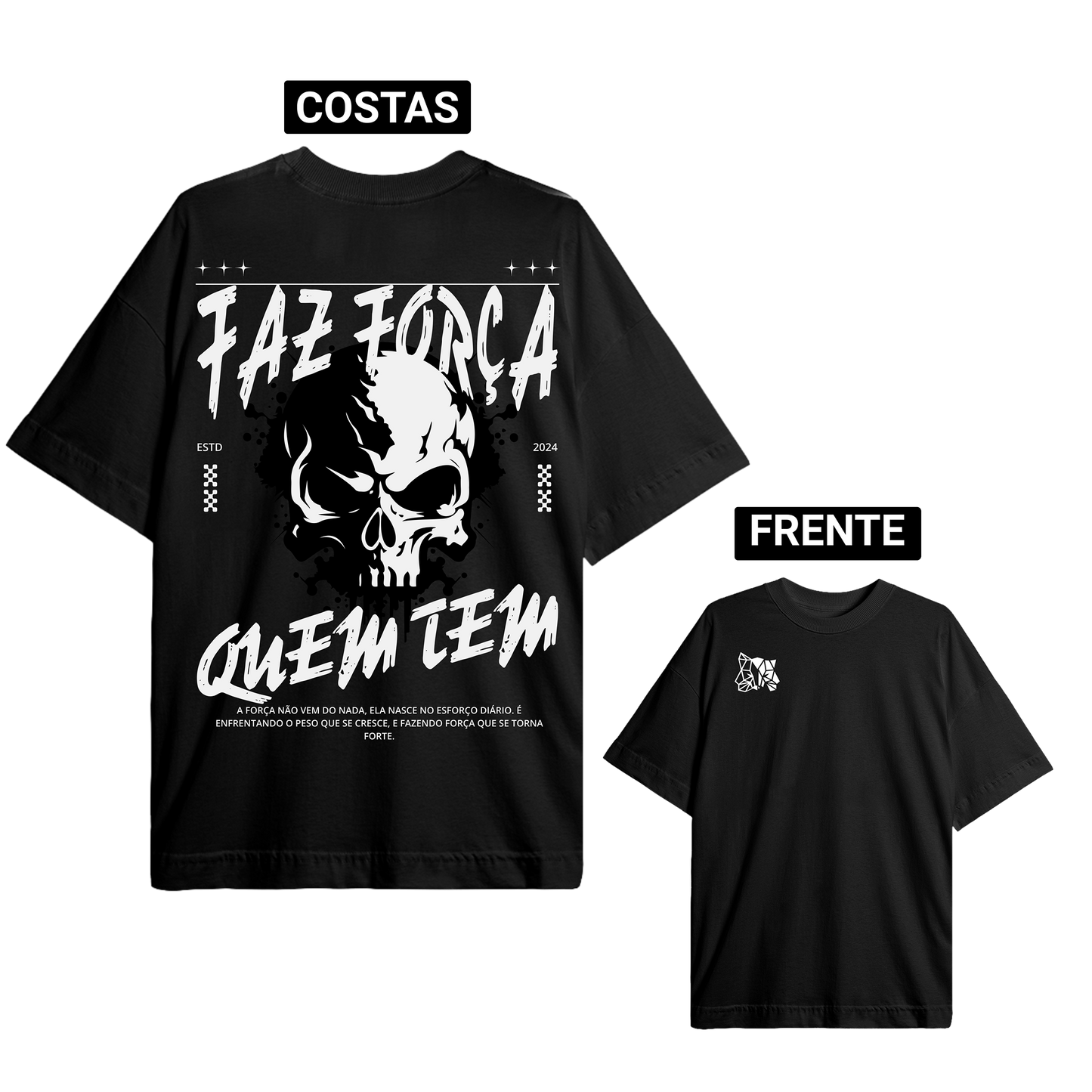 Oversized premium - Faz força quem tem.