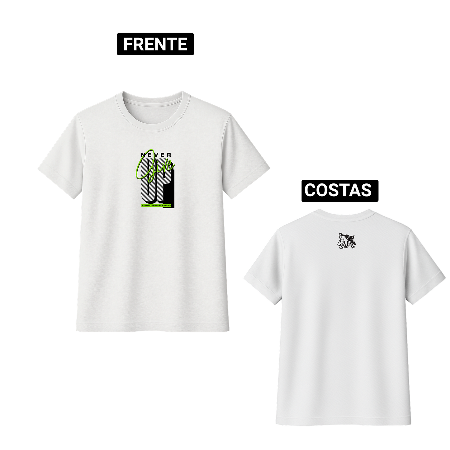 Dry fit - Never Give Up