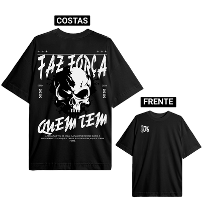 Oversized premium - Faz força quem tem.