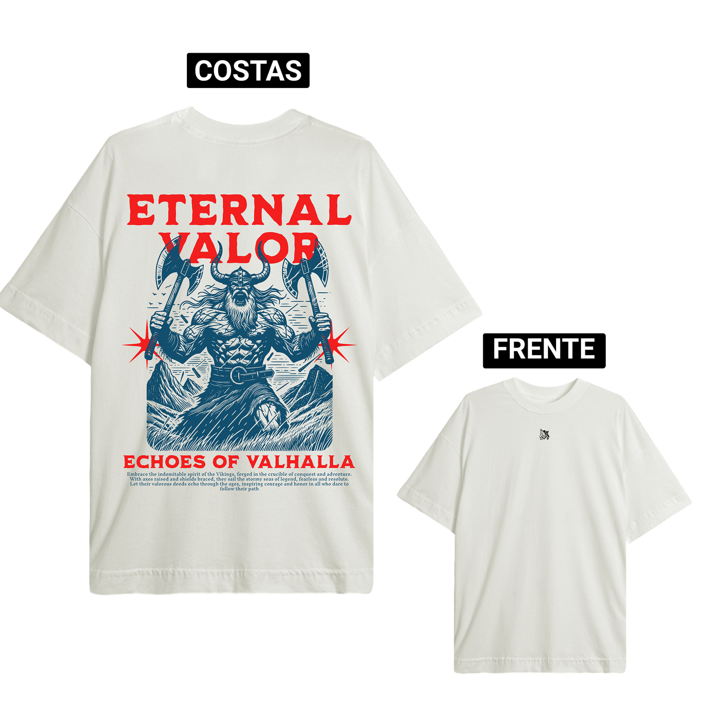Oversized Premium - Eternal valor