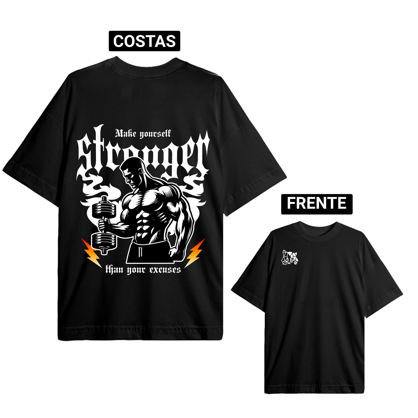 Oversized premium - Make yourself stronger